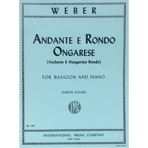 Andante and Hungarian Rondo Op. 35 for Bassoon and Piano by Carl Maria von Weber