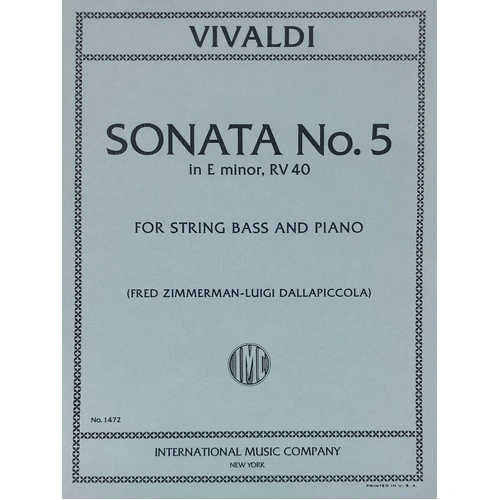 Sonata No. 5 in E Minor RV 40 for Double Bass by Antonio Vivaldi, Edited by Fred Zimmerman