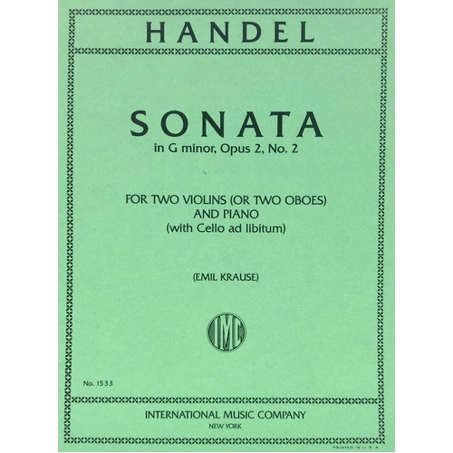 Sonata in G Minor, Op. 2 No. 2 for 2 Violins and Piano by Handel