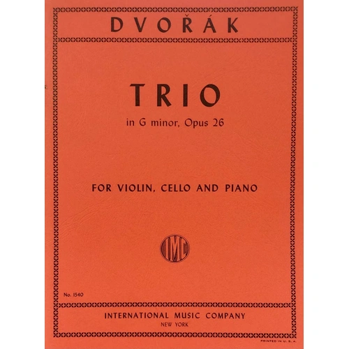 Trio in G Minor, Op. 26 by Dvorak for Violin, Cello, Piano - Score and Parts