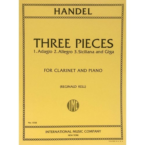 Handle - 3 Pieces for Clarinet: Adagio, Allegro, Siciliana and Giga - International Music Company
