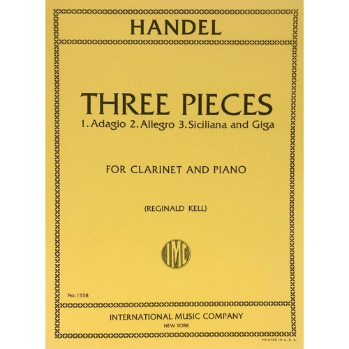Handel - 3 Pieces for Clarinet: Adagio, Allegro, Siciliana/Giga