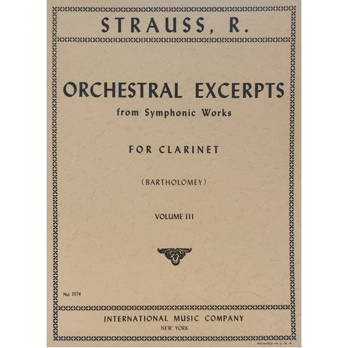 Orchestral Excerpts Vol 3 for Clarinet by Richard Strauss, Edited by Bartholomey