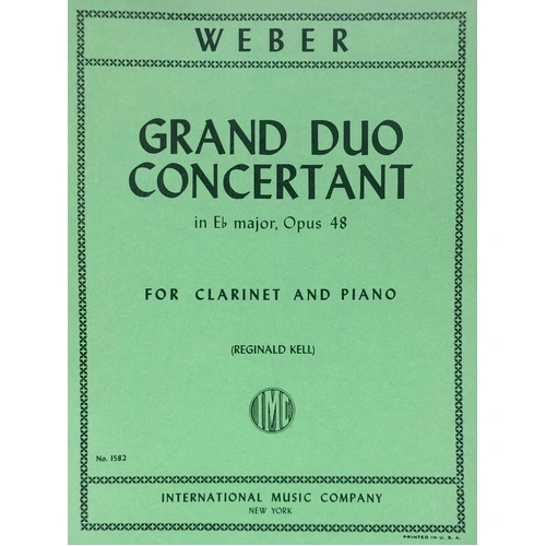 Waber - Grand Duo Concertant Op 48 for Clarinet and Piano by Carl Maria von Weber