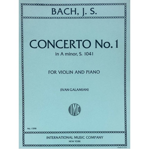 Bach - Concerto No. 1 in A Minor BWV 1041 for Violin/Piano Edition Galamian