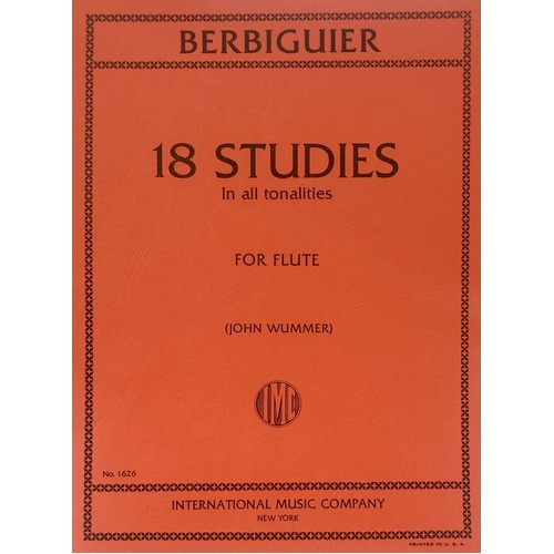 Berbiguier 18 Studies for Flute in All Tonalities - Intermediate to Advanced