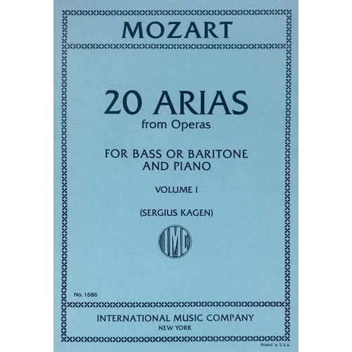Arias from Operas: 20 Bass or Baritone Vol 1 by Wolfgang Amadeus Mozart