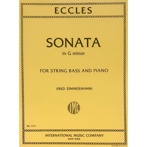 Eccles - Sonata in G Minor for Double Bass and Piano, Edited by Fred Zimmermann