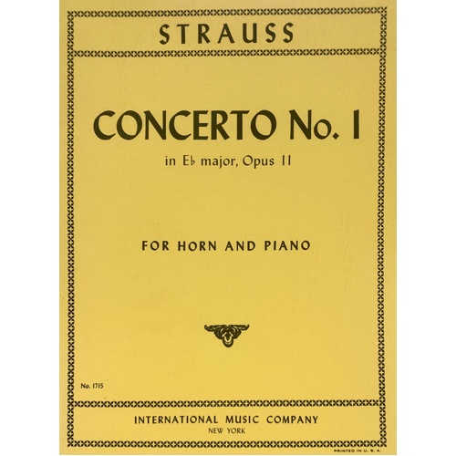 Strauss - Concerto No. 1 in E Flat Major Op. 11 for Horn/Piano