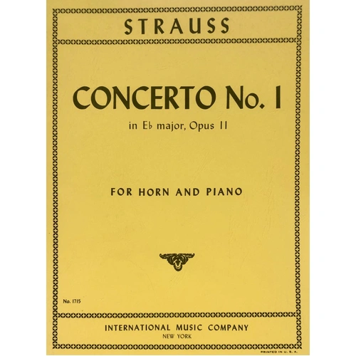 Strauss - Concerto No. 1 in E Flat Major Op. 11 for Horn and Piano Score and Part