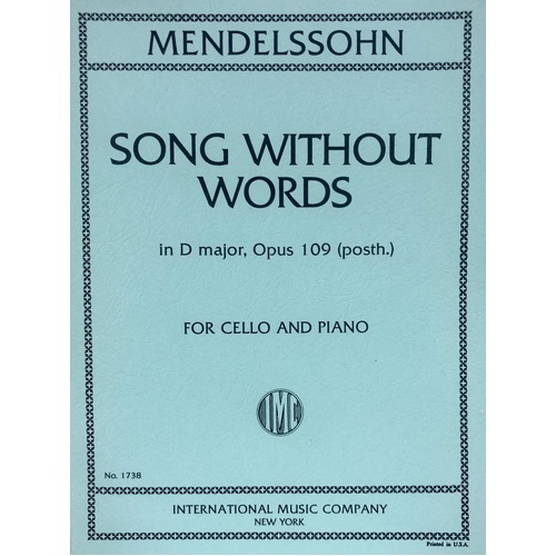 Mendelssohn - Song Without Words Op 109 for Cello and Piano