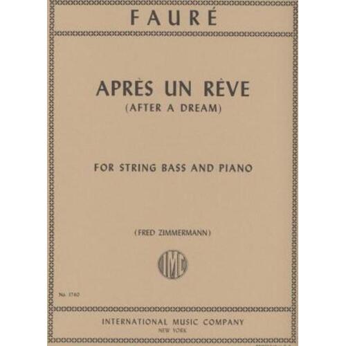 Faure - Apres Un Reve Double Bass/Piano Arr Zimmermann (Softcover Book)