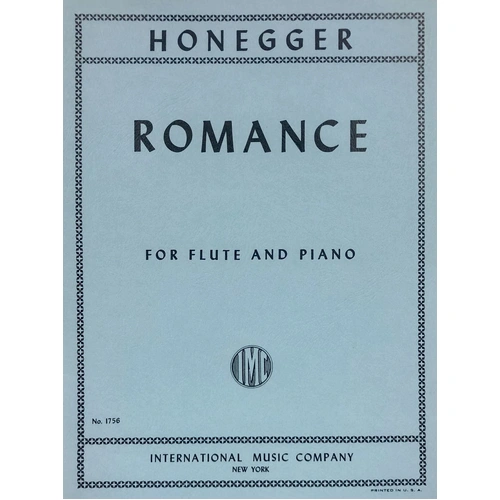 Honegger Romance for Flute and Piano, Grade 4, Published by International Music Company, 1 Page