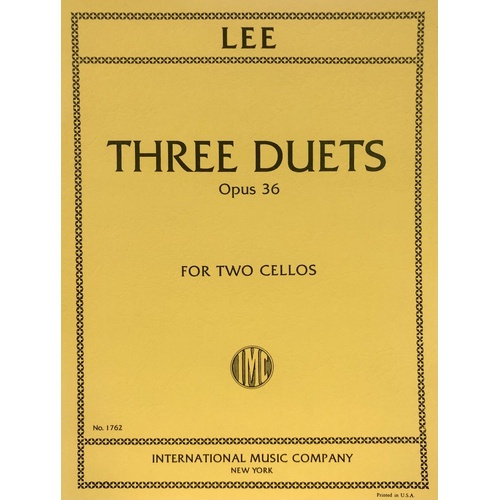 Lee 3 Duets Op. 36 for 2 Cellos, Composer: Sebastian Lee, Format: Cello Duet, Publisher: International Music Company, Pages: 1