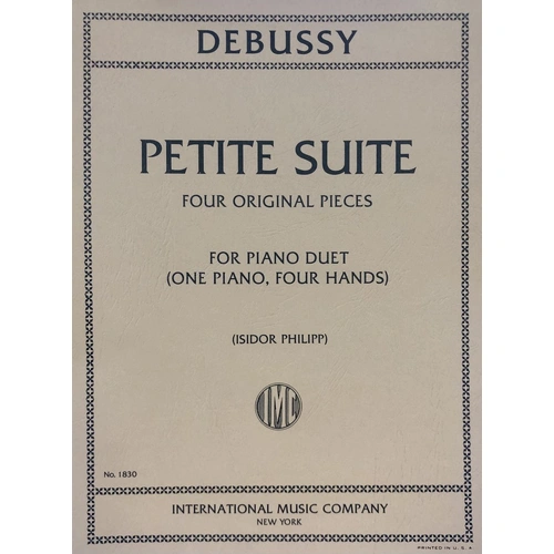 Petite Suite for Piano Duet by Claude Debussy, Edited by Isidor Philipp, International Music Company, 1 Page
