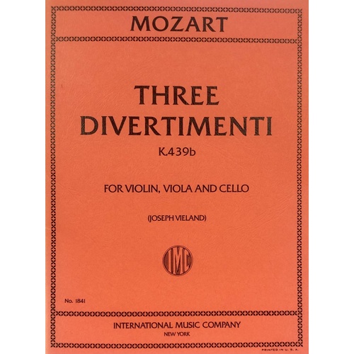 Mozart - 3 Divertimenti K 439B ANH 229 & 228A for Violin, Viola, Cello, Edited by Joseph Vieland, String Trio Format, 1 Page