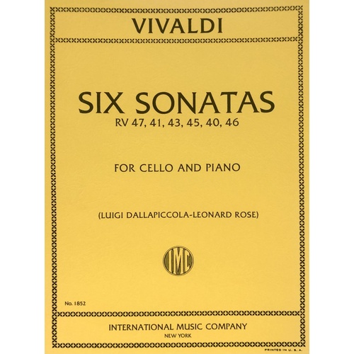 Vivaldi - 6 Sonatas for Cello and Piano, RV 47, 41, 43, 45, 40, 46, Edited by Leonard Rose and Luigi Dallapiccola