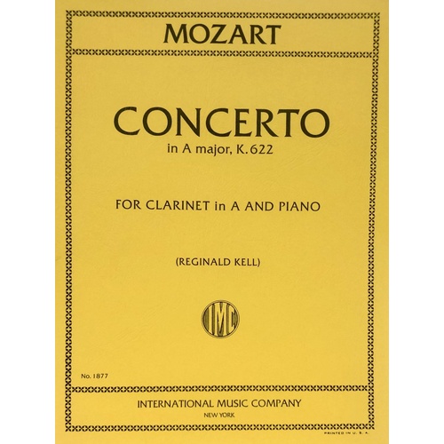 Mozart Concerto in A Major K.622 for Clarinet in A and Piano, Edited by Reginald Kell, Score and Part