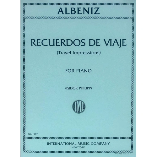 Albeniz - Recuerdos De Viaje (Travel Impressions) for Piano, Score, International Music Company, 1 Page