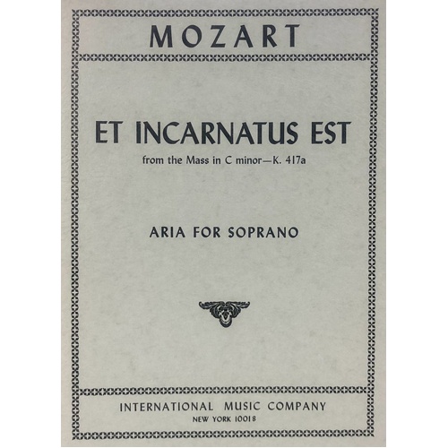 Mozart - Et Incarnatus Est K 417A Vocal Score for Soprano/Piano in Latin and English