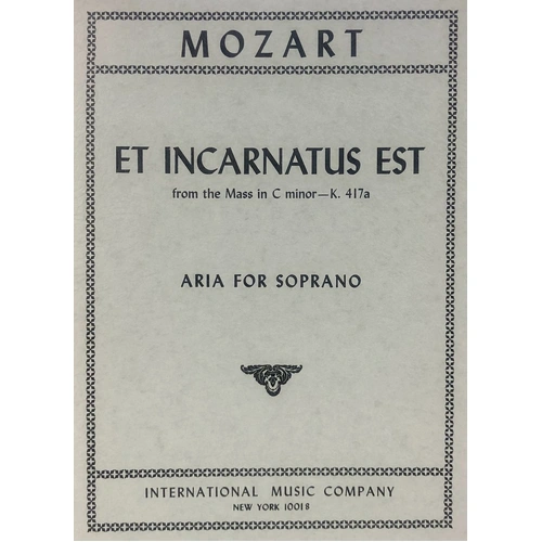Mozart - Et Incarnatus Est K 417A Vocal Score for Soprano/Piano in Latin and English