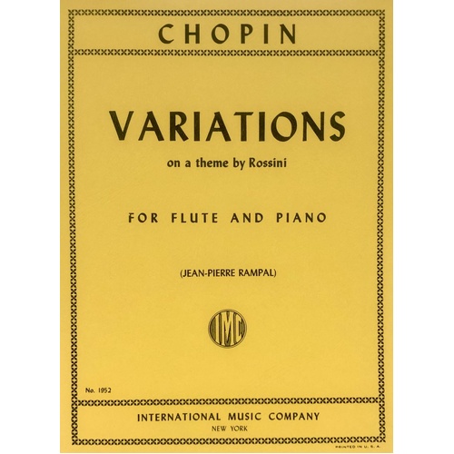 Chopin Variations on a Theme of Rossini for Flute and Piano - International Music Company