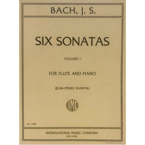 Bach: 6 Sonatas Volume I for Flute, BWV 1030-1032, Edited by Jean-Pierre Rampal, International Music Company