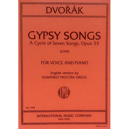 Dvorak - Gypsy Songs Op. 55 for Low Voice and Piano, Vocal Score, German and English Versions