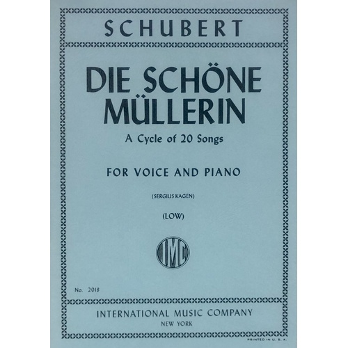 Die Schone Mullerin Op. 25 Vocal Score for Low Voice and Piano by Franz Schubert, German and English