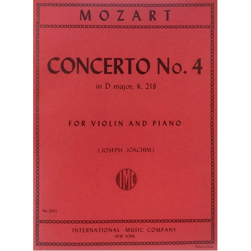 Mozart Concerto No 4 in D K 218 for Violin and Piano, Ed. Joachim, International Music Company