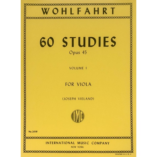 Wohlfahrt 60 Studies Op. 45 Volume 1 for Viola - Edited by Joseph Vieland