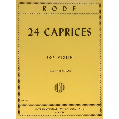 Rode 24 Caprices for Violin Ed Galamian, Intermediate to Advanced Level, 51 Pages, Violin Solo