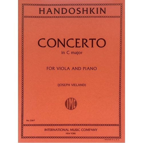 Handoshkin - Concerto in C Major for Viola and Piano, Edited by Joseph Vieland, Score and Part, International Music Company