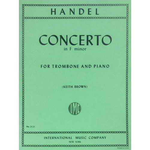 Handel - Concerto in F Minor for Trombone and Piano