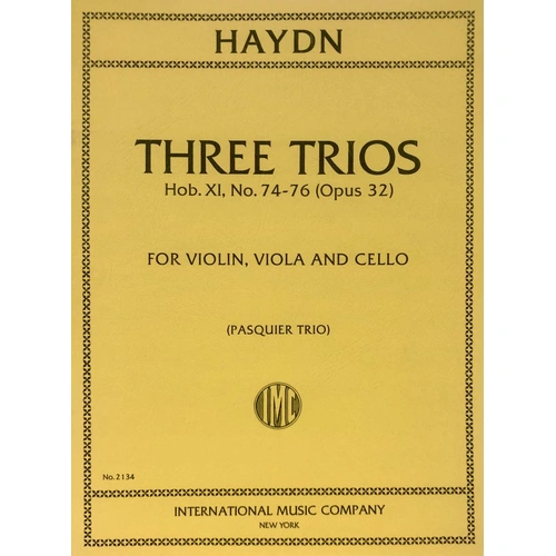 Haydn: 3 Trios, Op. 32 for Violin, Cello, Viola - Edited by Pasquier Trio