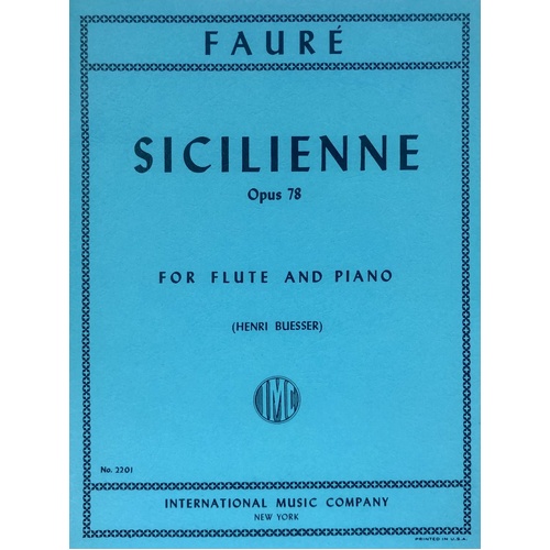 Faure - Sicilienne Op. 78 for Flute and Piano, Score and Part