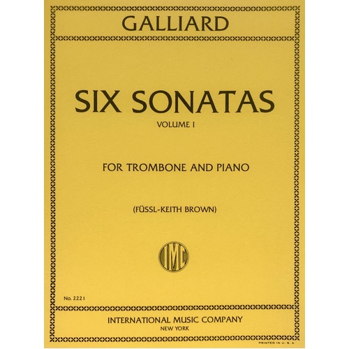 Galliard - 6 Sonatas Volume 1 for Trombone/Piano Edited by Fussl/Brown