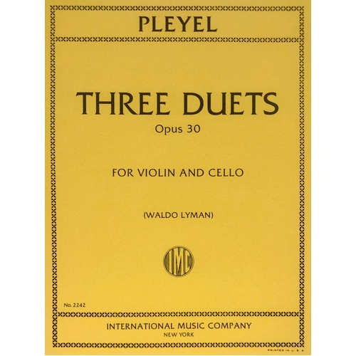 Duets 3 Op. 30 for Violin and Cello, Edited by Waldo Lyman, International Music Company