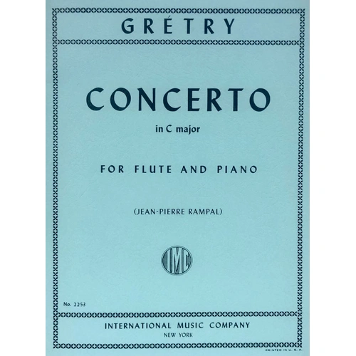Gretry - Concerto in C Major for Flute and Piano, Edited by Jean-Pierre Rampal, Advanced Level, International Music Company, 1 Page