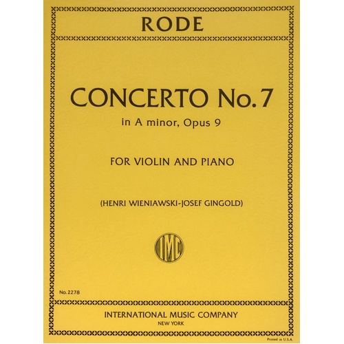 Rode - Concerto No 7 in A Minor Op 9 for Violin and Piano with Cadenzas by Henri Wieniawski