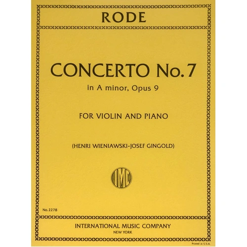 Rode - Concerto No 7 in A Minor Op 9 for Violin and Piano with Cadenzas by Henri Wieniawski