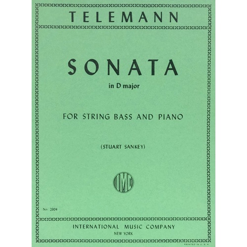 Sonata in D Major for Double Bass by Georg Philipp Telemann, Edited by Stuart Sankey, Score and Part