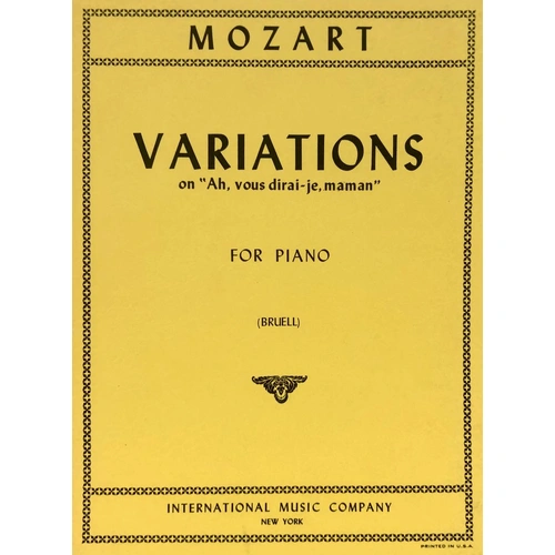Variations on Ah, vous dirai-je, maman K 265 by Mozart, Piano Solo Score