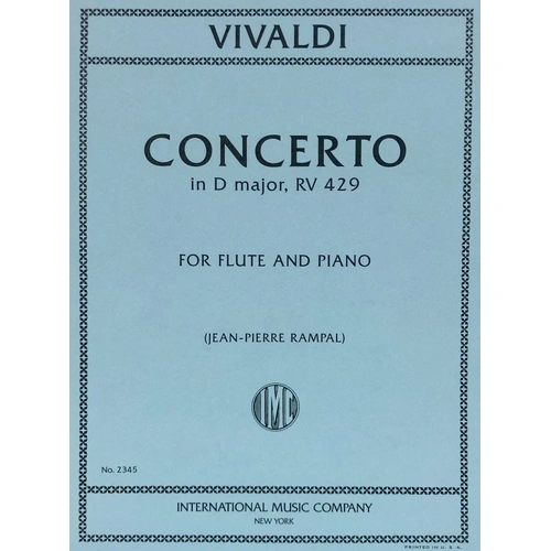 Concerto in D Major RV 429 for Flute by Antonio Vivaldi, Edited by Jean-Pierre Rampal, Score and Part