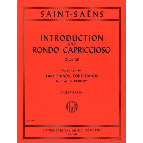 Saint-Saens - Introduction & Rondo Capriccioso Op. 28 for 2 Pianos 4 Hands by International Music Company