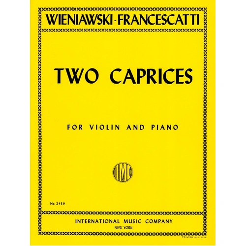Wieniawski 2 Etudes-Caprices Op. 18 Nos. 4 & 5 for Violin and Piano, Edited by Zino Francescatti