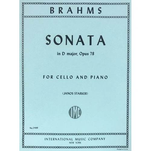 Brahms Sonata in D Major, Op. 78 for Cello - Edited by Janos Starker - Score and Part