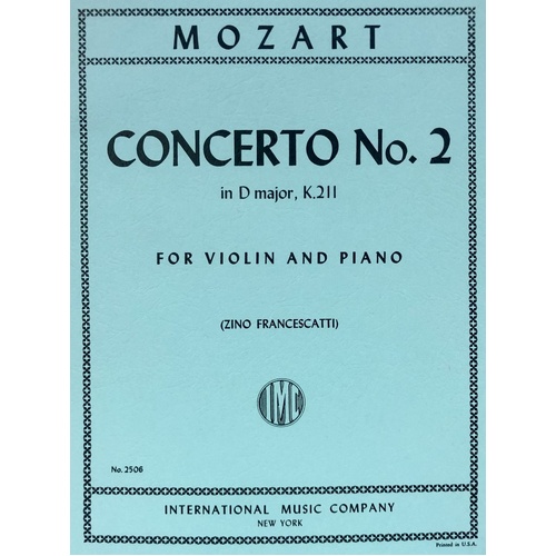 Mozart Concerto No 2 in D K 211 for Violin/Piano Edition by Francescatti