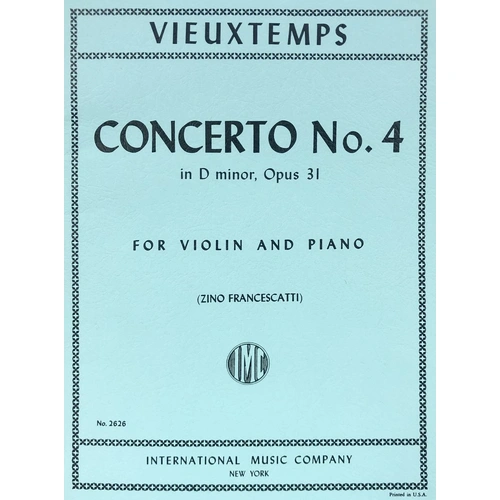 Vieuxtemps - Concerto No. 4 Op. 31 D Minor for Violin and Piano