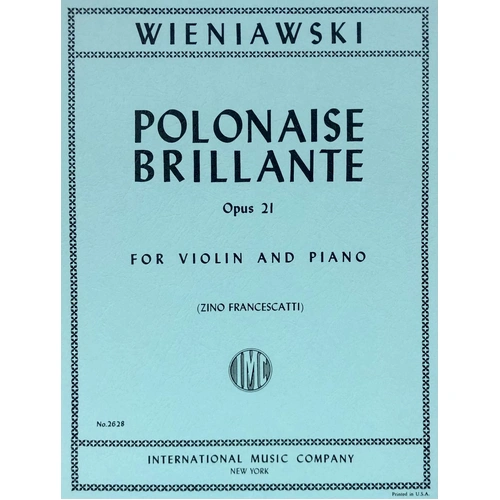 Wieniawski - Polonaise Brillante Op. 21 for Violin and Piano
